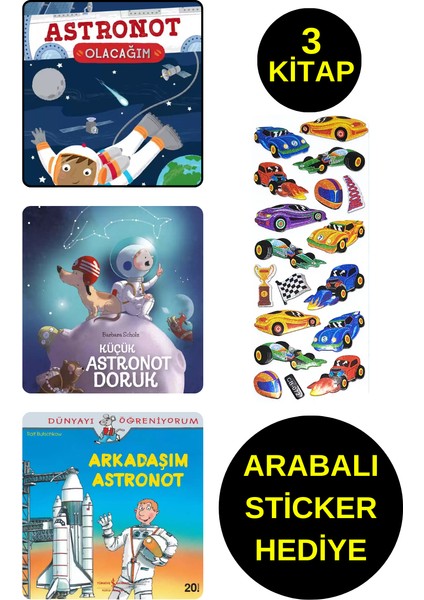 Arabalı Sticker Hediyeli - Okul Öncesi Resimli Kitaplar - Astronot Serisi