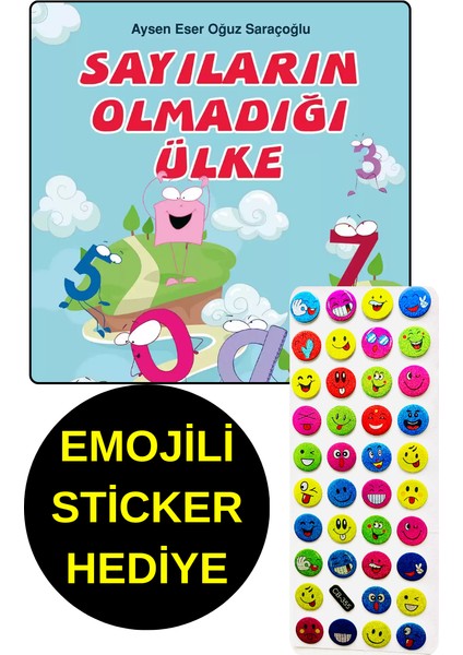 Emojili Sticker Hediye - Okul Öncesi Resimli Kitaplar - Sayıların Olmadığı Ülke