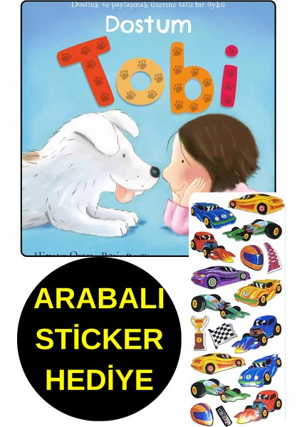 Arabalı Sticker Hediye - Okul Öncesi Resimli Kitaplar - Dostum Tobi