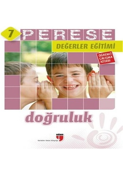 Perese Değerler Eğitimi Öğrenci Çalışma Kitabı - Doğruluk - 7
