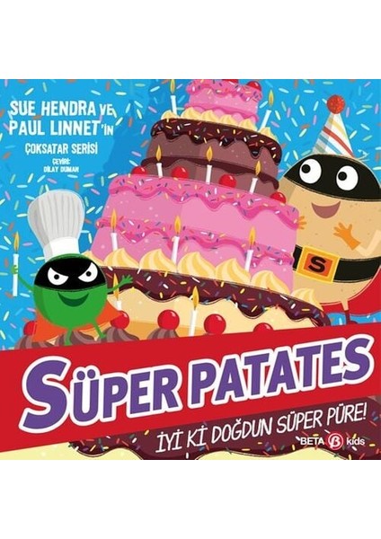 Süper Patates - İyi Ki Doğdun Süper Püre!