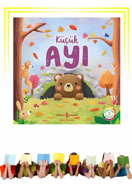 Küçük Ayı - Okul Öncesi, Çocuk - Resimli Kitaplar