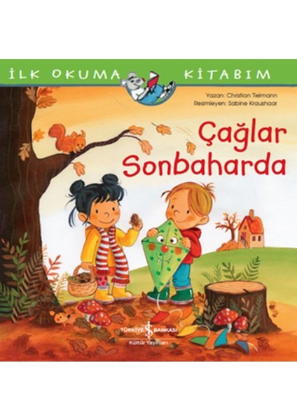 Çağlar Sonbaharda - Ilk Okuma Kitabım