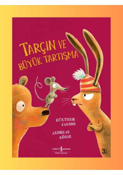 Tarçın ve Büyük Tartışma - Çocuk - Okul Öncesi - Andreas König