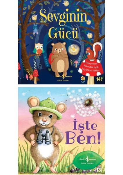 Sevginin Gücü-Işte Ben