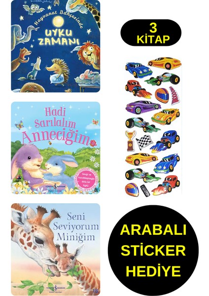 Arabalı Sticker Hediyeli - Okul Öncesi Resimli Kitaplar – Hayvanat Bahçesinde Uyku Zamanı - Miniğim