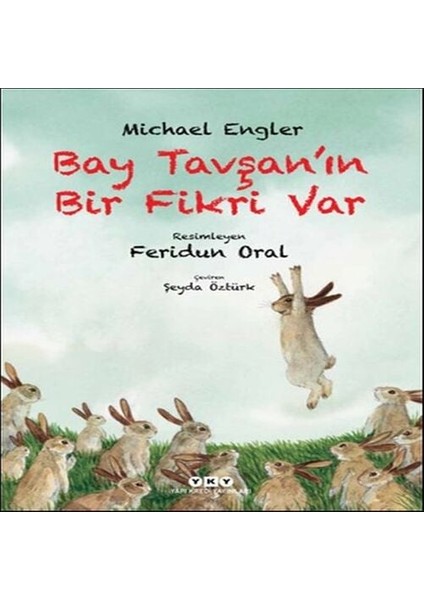 Bay Tavşan’ın Bir Fikri Var