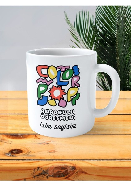 Anaokulu Ana Okulu Öğretmeni Baskılı Kupa Bardak Color