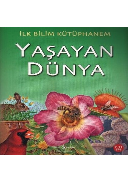 Ilk Bilim Kütüphanem Yaşayan Dünya