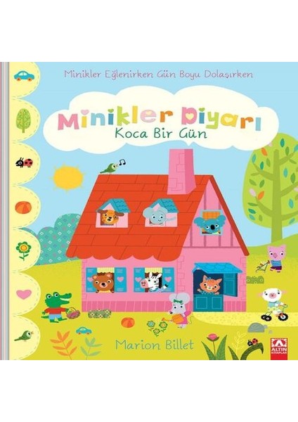 Koca Bir Gün - Minikler Diyarı