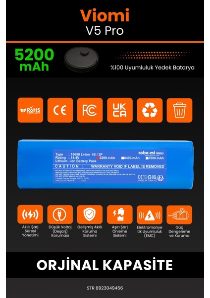 Viomi V5 Pro 5200mAh Robot Süpürge Bataryası - Yüksek Yoğunluklu Li-ion Hücre modelleri