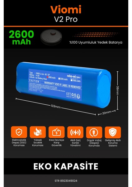 Viomi V2 Pro 2600mAh Robot Süpürge Bataryası - Koruma Katmanlı Batarya Teknolojisi fiyatları