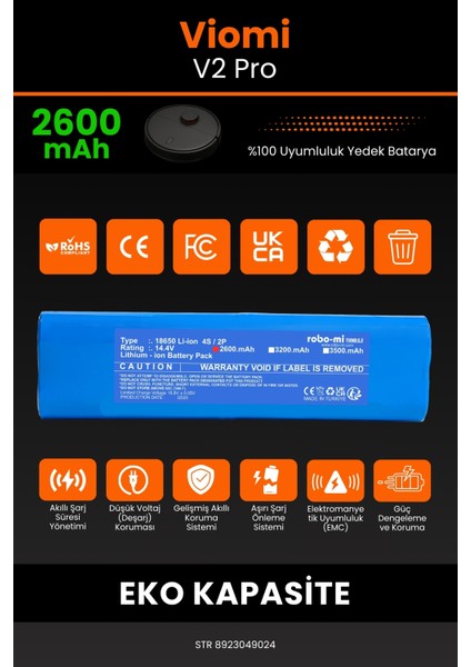Viomi V2 Pro 2600mAh Robot Süpürge Bataryası - Koruma Katmanlı Batarya Teknolojisi modelleri