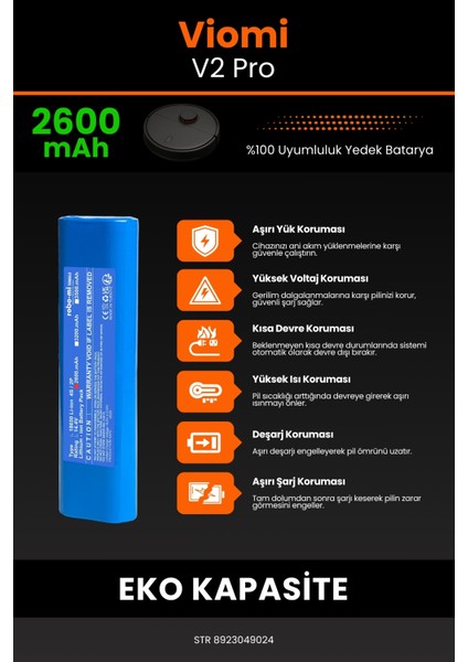 Viomi V2 Pro 2600mAh Robot Süpürge Bataryası - Koruma Katmanlı Batarya Teknolojisi indirimleri