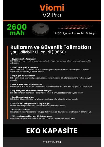 Viomi V2 Pro 2600mAh Robot Süpürge Bataryası - Koruma Katmanlı Batarya Teknolojisi