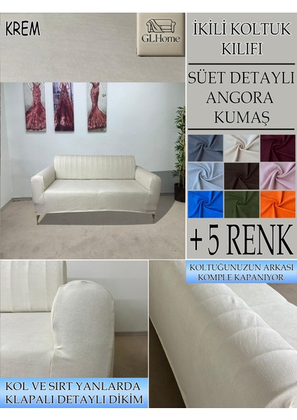 Süet Detaylı Angora Kumaş Çift Kişilik Komple Giydirme 2'li Kanepe, Bohem, Vb Model Koltuk Kılıfı