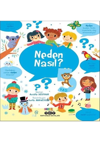 Neden Nasıl? - 5 Yaş