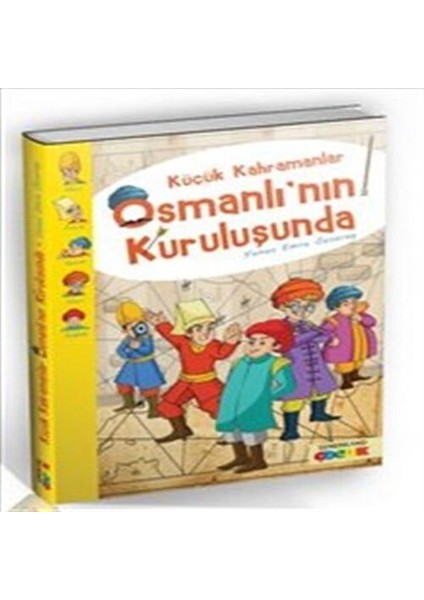 Küçük Kahramanlar Osmanlı'nın Kuruluşunda