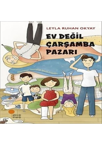 Ev Değil Çarşamba Pazarı