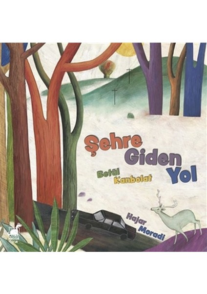 Şehre Giden Yol