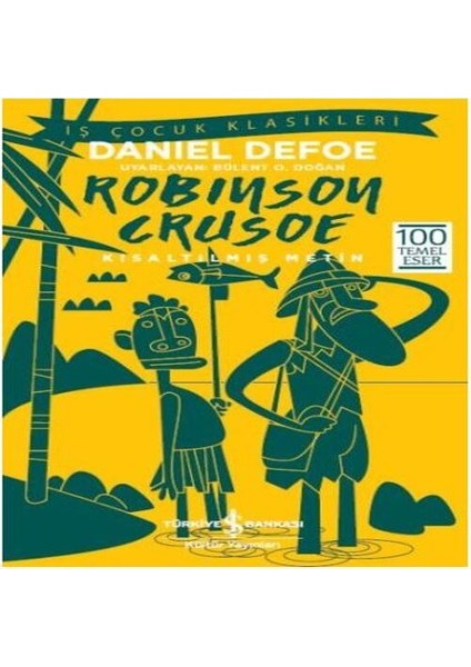 Robinson Crusoe (Kısaltılmış Metin)