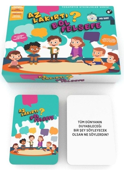 Az Lakırtı Bol Felsefe modelleri