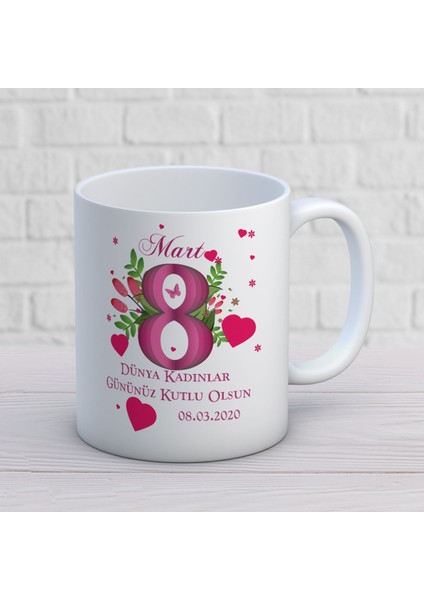 8 Mart Dünya Kadınlar Günü 6. Tasarım Kupa Bardak