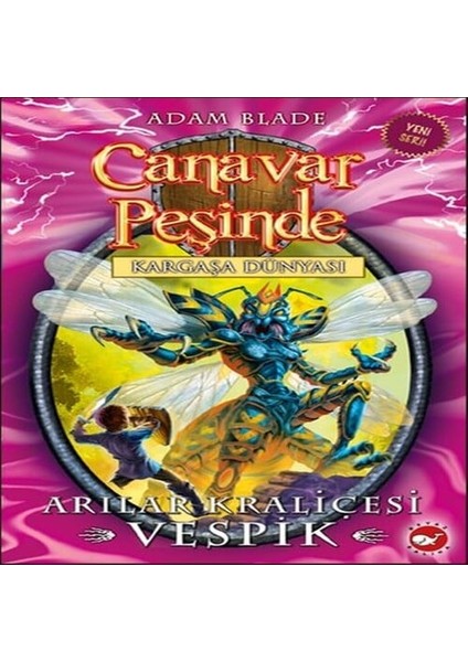 Canavar Peşinde 36 - Arılar Kraliçesi Vespik