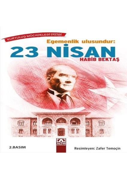 Egemenlik Ulusundur: 23 Nisan