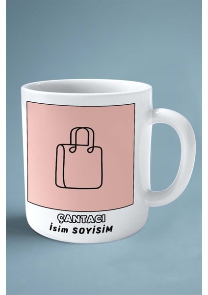 Çantacı Meslek Baskılı Kupa Bardak Çift Taraflı Baskı Kişiye Özel Model 25