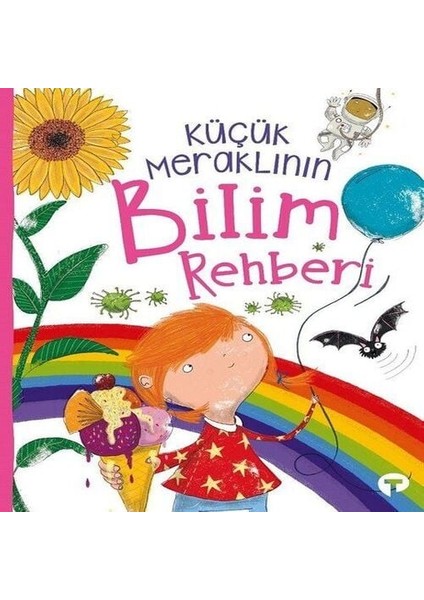Küçük Meraklının Bilim Rehberi