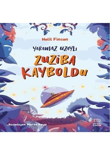 Maz Uzaylı 2 - Zuziba Kayboldu