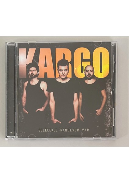 Kargo Gelecekle Randevum Var CD (Bana Yalan Söylediler) (Orijinal 2013 Dönem Baskı Cd)