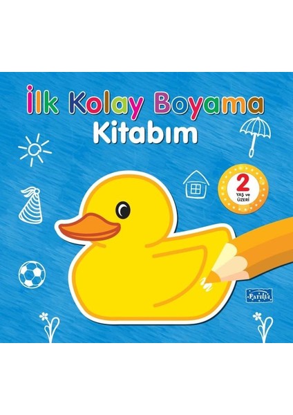 Ilk Kolay Boyama Kitabım – 2 Yaş Üzeri