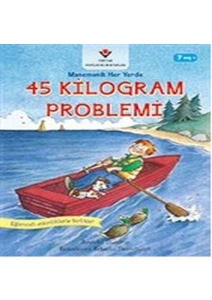 45 Kilogram Problemi - Matematik Her Yerde