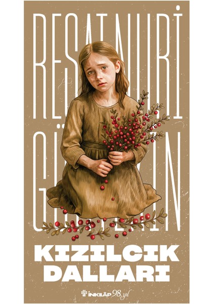 Kızılcık Dalları - Reşat Nuri Güntekin