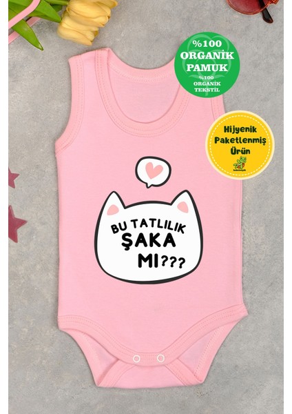 Pamuklu Bu Tatlılık Şaka Mı Baskılı Çıtçıt Body Zıbın modelleri