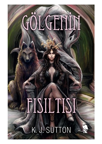Gölgenin Fısıltısı - K. J. Sutton