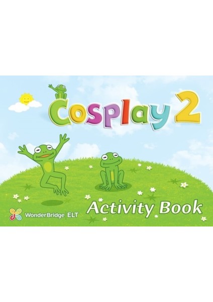 Cosplay 2 Activity Book (Okul Öncesi İngilizce)