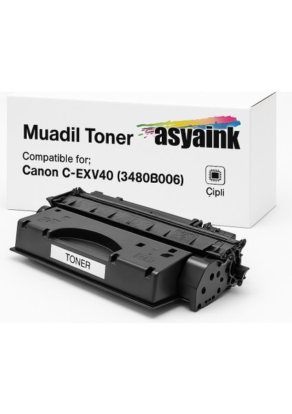 Canon EXV40-3480B006 Muadil Toner Çipli 6400 Sayfa