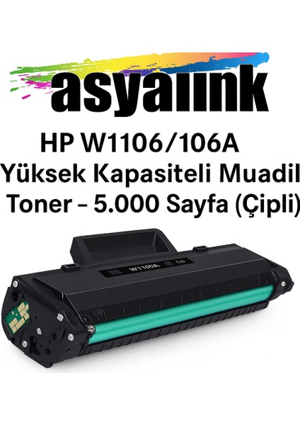 Hp 135W/135WG W1106A Muadil Toner Çipli 5000 Sayfa Asyaink