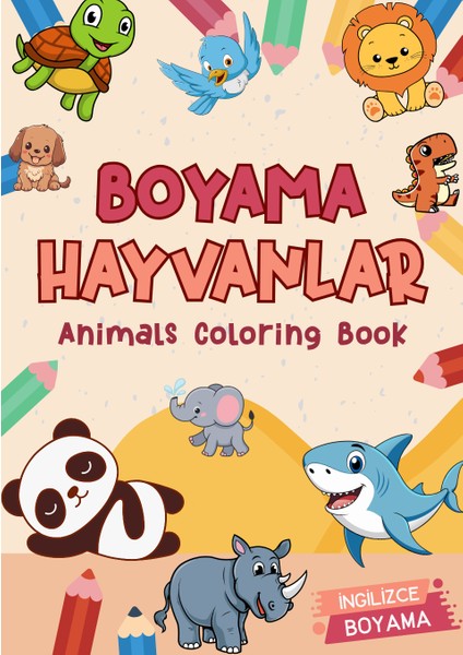 Çocuklar Için Hayvanlar Boyama Kitabı 1 - Ingilizce Isimlerle Eğitici
