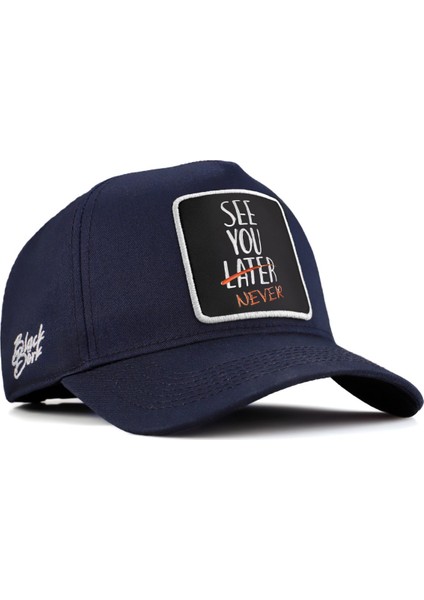 See You Later Never Logolu Lacivert Beyzbol Şapka