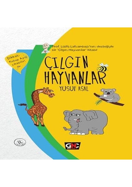 Çılgın Hayvanlar (Ciltli)