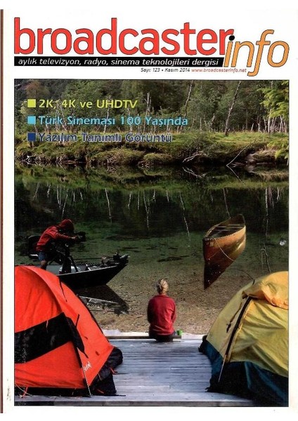 Broadcasterinfo:aylık Televizyon,radyo,sinema Teknolojileri Dergisi -Yazılım Tanımlı Görüntü (SAYI:123-KASIM-2014 Retro Koleksiyon Eski Baskı)