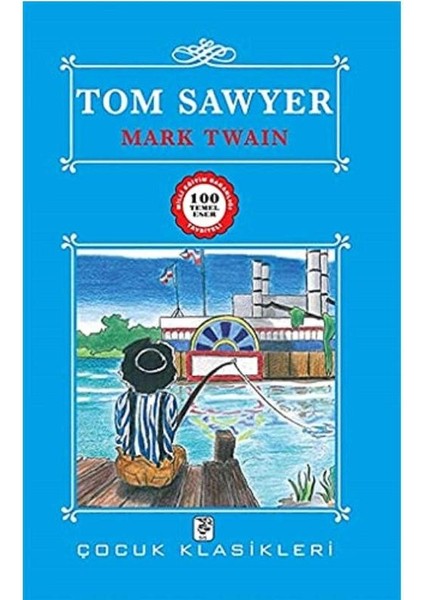 Tom Sawyer - Mark Twain