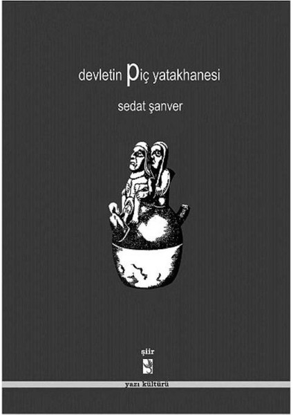 Devletin Yatakhanesi - Sedat Şanver