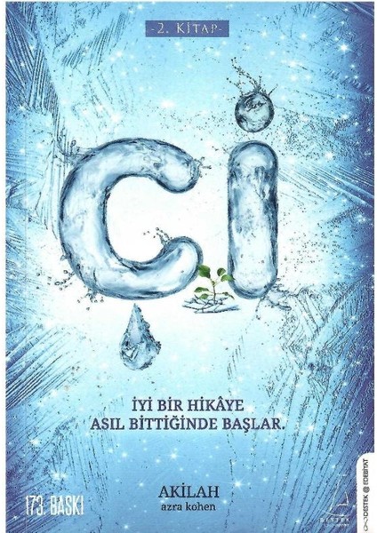 Çi Iyi Bir Hikaye Asıl Bittiğinde Başlar - Akilah Azra Kohen
