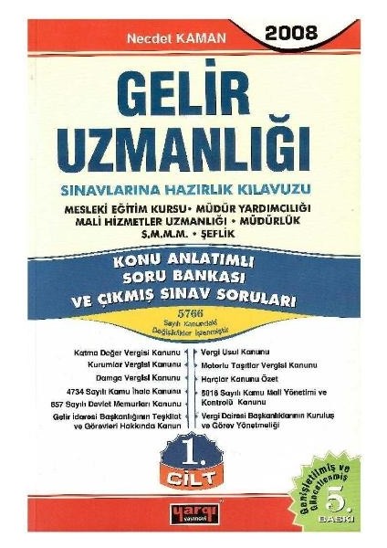 Yargı Gelir Uzmanlığı Sınavlarına Hazırlık Kılavuzu 2008 (2 Cilt) Takım - Necdet Kaman
