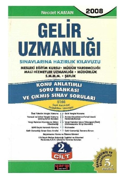 Yargı Gelir Uzmanlığı Sınavlarına Hazırlık Kılavuzu 2008 (2 Cilt) Takım - Necdet Kaman fiyatları